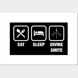 Eat Sleep Divine Smite Paladin TRPG Tabletop RPG Gaming Addict Posters and Art